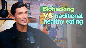 Biohacking vs Traditional Healthy Living - Luke Belmar