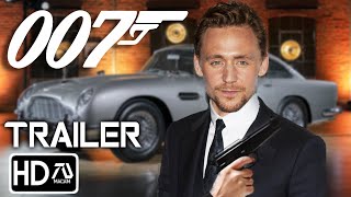 JAMES BOND 26 NEW 007 Trailer 4 (HD) Tom Hiddleston | New Bond 'No One Lives Forever' (Fan Made) by Macam TV 320,804 views 2 months ago 2 minutes, 14 seconds