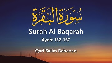 بهترین تلاوت تاریخ || سوره بقره || آیه 152-157 || قاری سلیم بهانان || سهیل متضایی