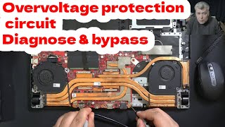 Asus ROG G731G no power, overvoltage protection circuit diagnose & bypass