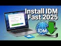 How to Install Internet Download Manager (IDM) — Official &amp; Safe (2025 Guide)