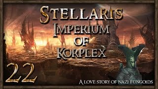 Let's Play Stellaris Ironman Gameplay - Imperium of Korplex #22 | SurrealBeliefs