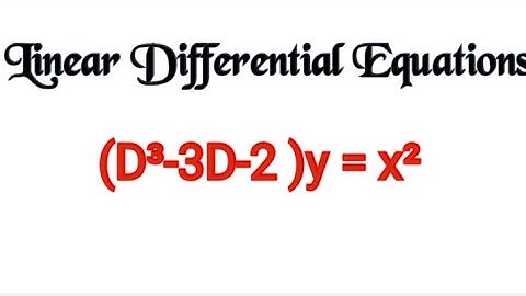 Solve (D²-3D-2)y=x²