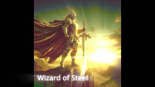 Wizard of Steel - Hero of the Dawn (Waking Up Power Metal) screenshot 2