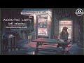 Lofi Chill Music 2021 ❤ Lofi Relaxing ❤ Acoustic Lofi 2021 ❤ Lofi Sad Songs