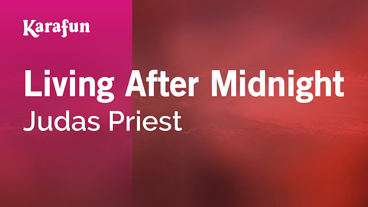 Living After Midnight Karaoke version - Karaoke performance video thumbnail