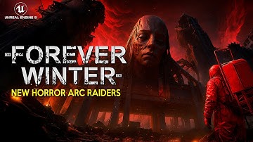 THE FOREVER WINTER New Gameplay Update | Brutal Dark Post-Apocalyptic Survival like ARC RAIDERS