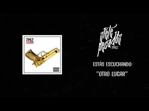 Sleduj 7PK2 - Otro Lugar - Legends - 2019 | Guadalajara Rap na YouTube