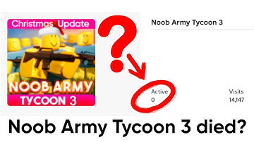 Why did Noob Army Tycoon 3 dissapear?