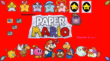 A Dreary Day in Flower Fields!!!: Paper Mario Chapter 6 part 1