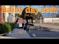 Rainy day sesh with the homies