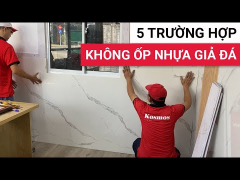 Đừng lãng phí tiền ốp vách nhựa giả đá nếu thuộc 5 trường hợp sau | Ốp PVC vân đá cải tạo tường cũ