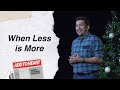 When Less is More | Add to Heart Week 3 | Jeff Eliscupidez