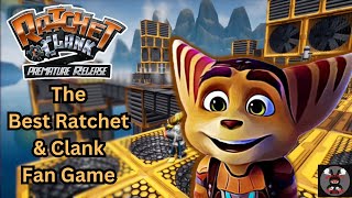I Played The Coolest Ratchet and Clank Fan Game (Ratchet & Clank: Premature Release)