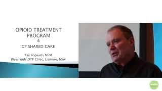 Opioid Treatment Program - Ray Boegart