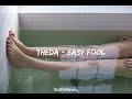 Theda - Easy Fool (Letra en español)