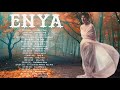 ENYA Best Songs New Playlist 2021 - Greatest HIts Full Album Of ENYA