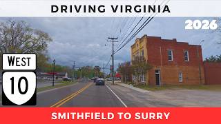 Driving Virginia - Smithfield to Surry - VA Route 10 West