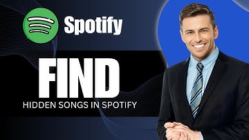 How to Find Hidden Songs in Spotify