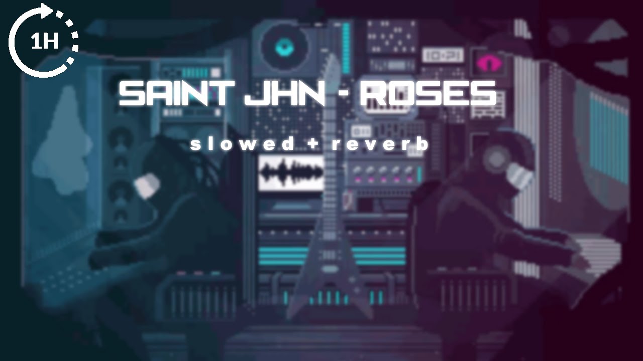 SAINt JHN Roses 1 hour Slowed + reverb (Imanbek Remix) YouTube Music