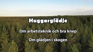 Huggarglädje