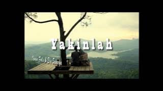 Yakinlah (lirik) , Iwan Fals