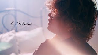 0.03mm / とくみくす【Music Video】