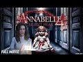 Annabelle 4 Silent Fear Full Movie 2024 ЁЯШИ Revealed Horror Ending Explained Review Facts ЁЯФеЁЯС Annabelle 4 Silent Fear Full Movie 2024 ЁЯШИ Revealed Horror Ending Explained Review Facts ЁЯФеЁЯС