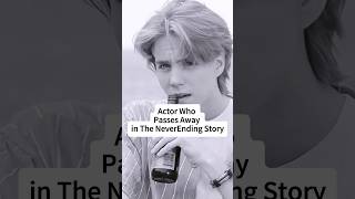 Actor Who Pes Away In The Neverending Story