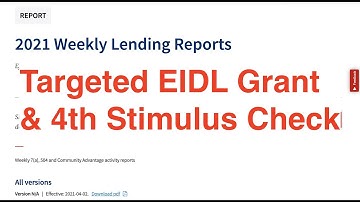 New Targeted EIDL Grant Progress and 4th Stimulus Check Info!