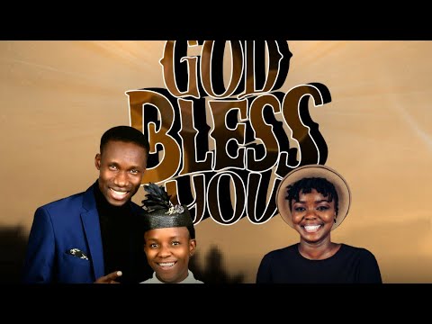GOD BLESS YOU (Music Video) by Anumide Ft. Agape Yoroms