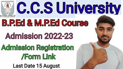 CCS University | B.P.Ed & M.P.Ed Course | Admission / Registration Link | Admission 2022-23