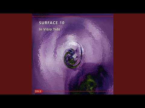 Surface 10 — Of My Efforts