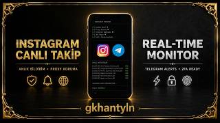 InstaWatch Pro — Instagram Canlı Takip & Telegram Bildirim Sistemi