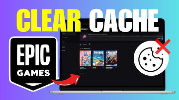 How To Clear Epic Games Launcher Cache (Fix Errors)