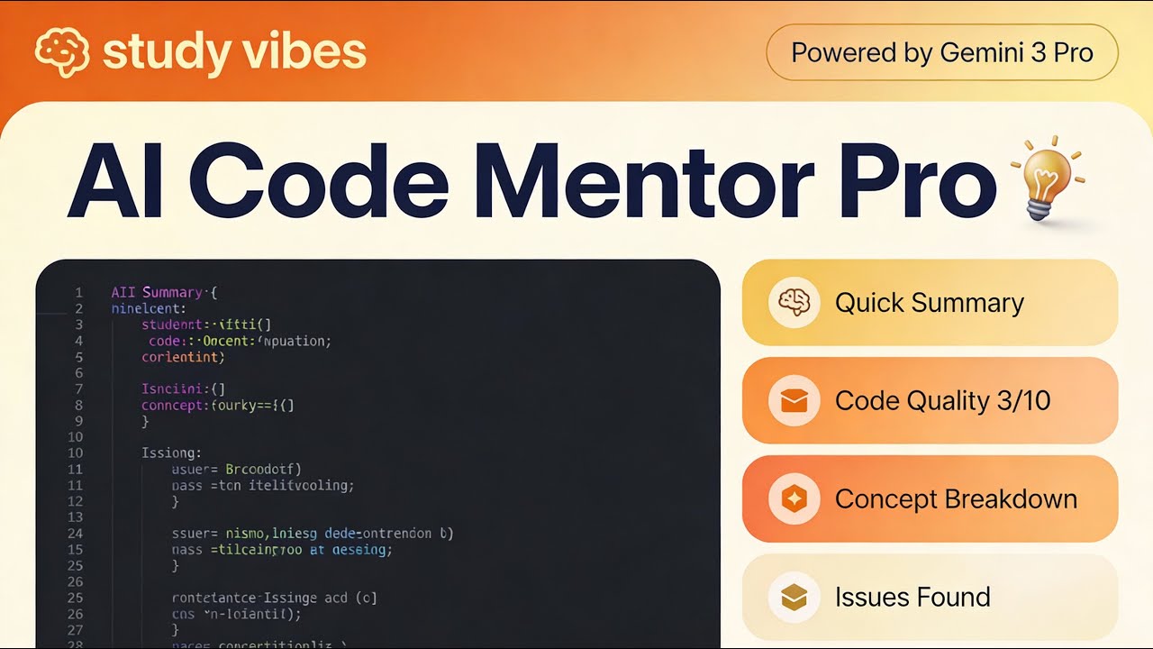 AI CODE MENTOR PRO- Google DeepMind- vibe code with Gemini#kaggle - YouTube