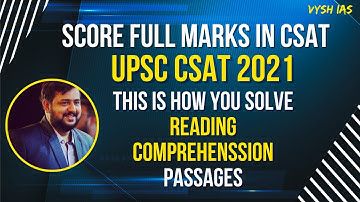 CSAT 2021 PYQ Reading Comprehension | HOW TO SOLVE UPSC CSAT PASSAGES | UPSC Prelims 2023 | UPSC IAS