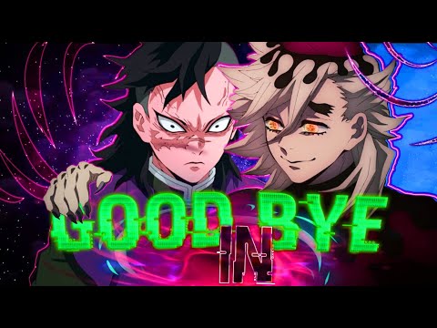 Good In Goodbye Genya Douma EDIT AMV