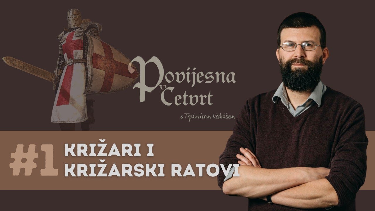 Povijesna četvrt #1: Križari i križarski ratovi - YouTube