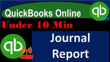 Journal Report - QuickBooks Online 2023