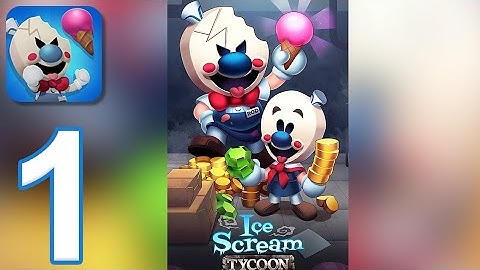 Ice Scream Tycoon - Gameplay Walkthrough Part 1 - Tutorial (iOS, Android)
