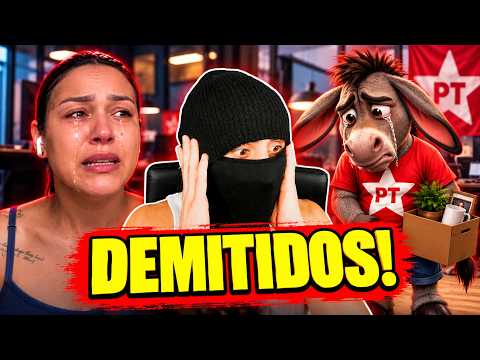 PETISTAS DEMITIDOS E CHORANDO!