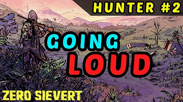 HUNT THE HUNTER - ZERO Sievert Hunter Walkthrough / Ep2 NEW PATCH