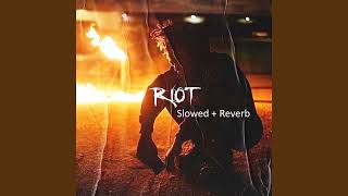 Xxxtentacion - Riot (Slowed + Reverb)