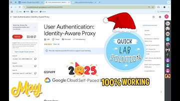 [2025] User Authentication: Identity-Aware Proxy | #qwiklabs | #GSP499 | [With Explanation🗣️]
