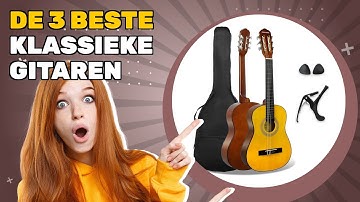 De 3 beste klassieke gitaren 2025: een selectie die je niet zal teleurstellen