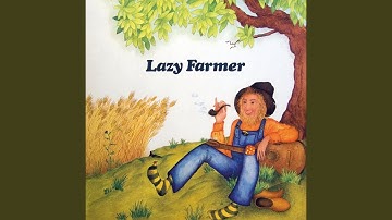 Lazy Farmer