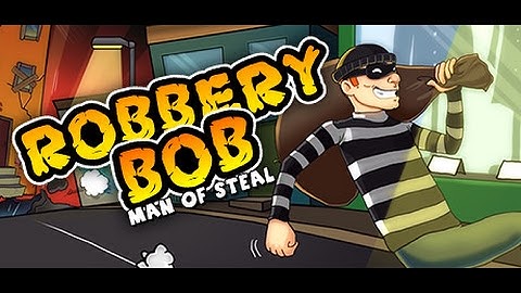 ROBBERY BOB | SUBURBS | PERFECT WALKTHROUGH | TUTORIAL | SPEEDRUN