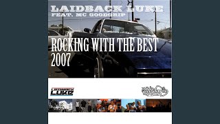 Смотреть клип Rocking With The Best 2007 (Feat. Mc Goodgrip) (Rene Amesz Remix)