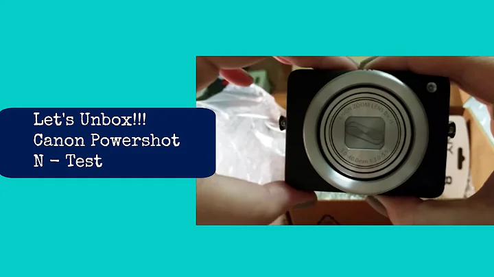NEW CAMERA!  Unboxing and Test of the Canon Powershot N